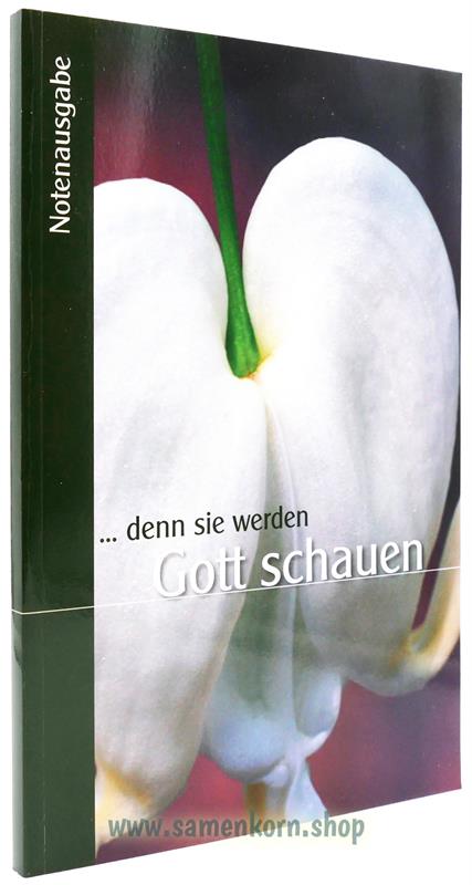 Denn sie werden Gott schauen / Notenheft
