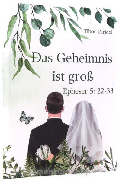 Das Geheimnis ist groß/ Buch