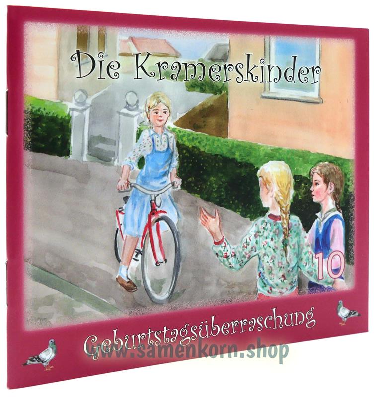 Geburtstagsüberraschung / Kramerskinder Band 10 / Heft