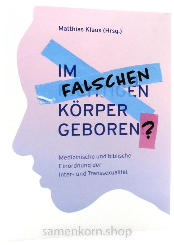 Im falschen Körper geboren / Buch