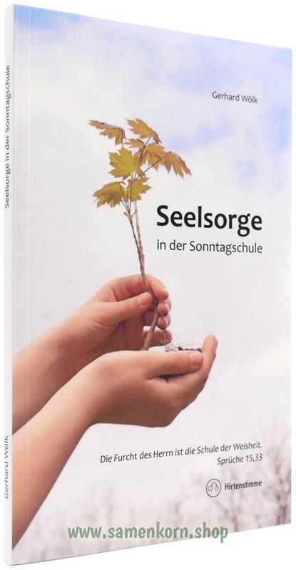 Seelsorge in der Sonntagsschule