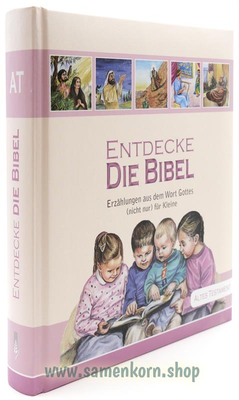 Entdecke die Bibel - AT / Kinderbibel