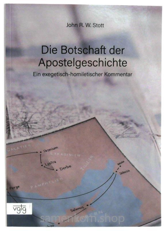 Die Botschaft der Apostelgeschichte / Buch