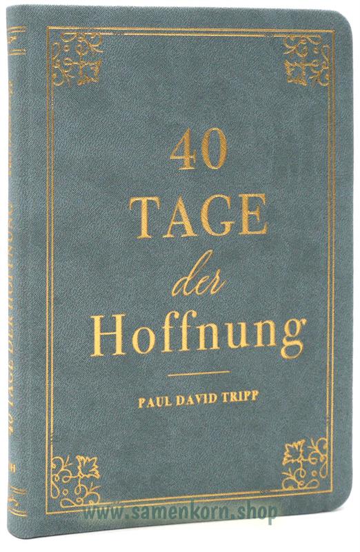 40 Tage der Hoffnung / Buch