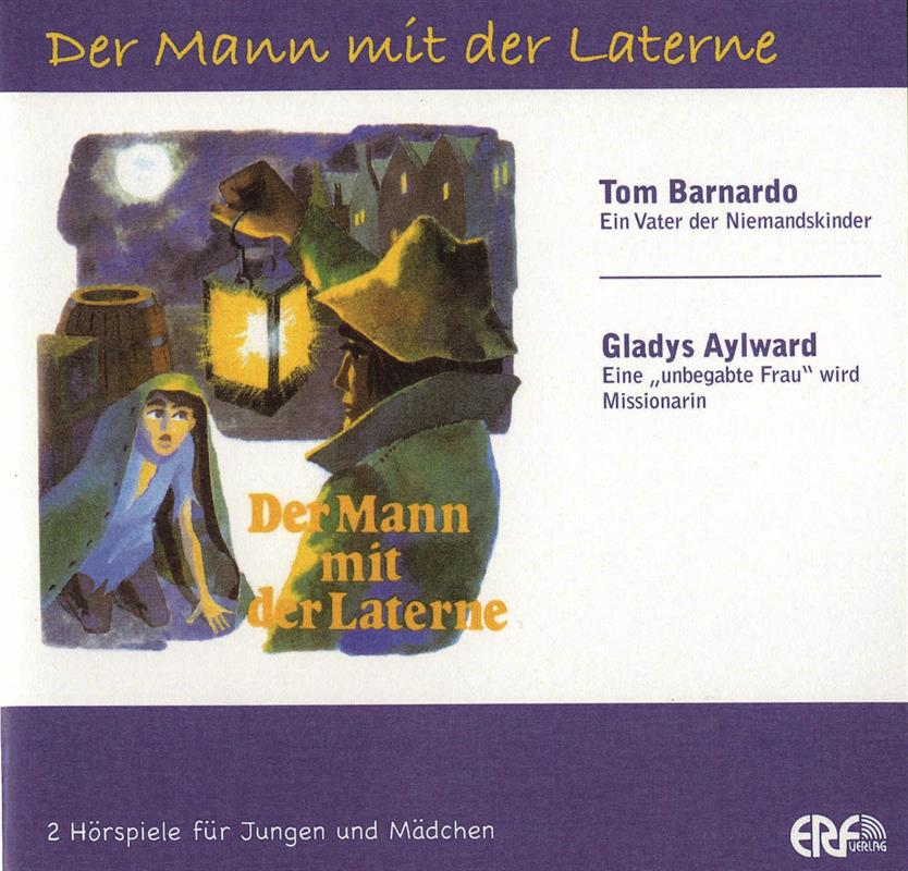 Der Mann mit der Laterne / 2 Hörspiele