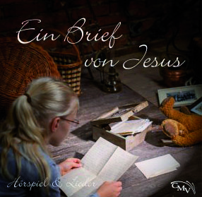 Ein Brief von Jesus / CD-Hörspiel