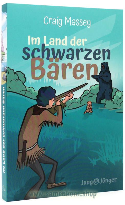 Im Land der schwarzen Bären - Reihe "Jung&Jünger", Band 4  / Buch