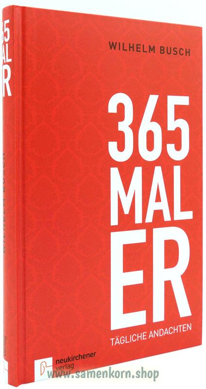 365 mal ER - Tägliche Andachten / Buch
