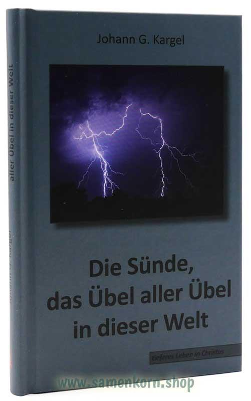 Die Sünde, das Übel aller Übel in dieser Welt / Buch