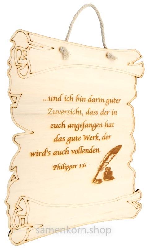 Holzbild "Schriftrolle" Phil. 1,6