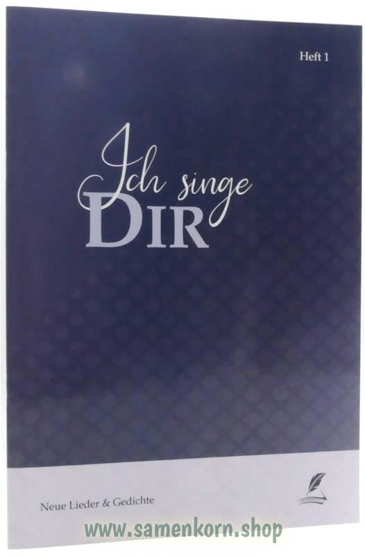 Ich singe Dir - Heft 1 / Lieder und Gedichte