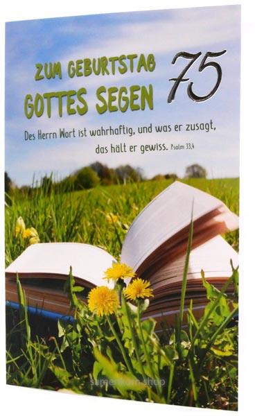 Faltkarte "Zum Geburtstag Gottes Segen 75" / Psalm 33,4