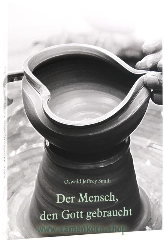 Der Mensch, den Gott gebraucht / Buch
