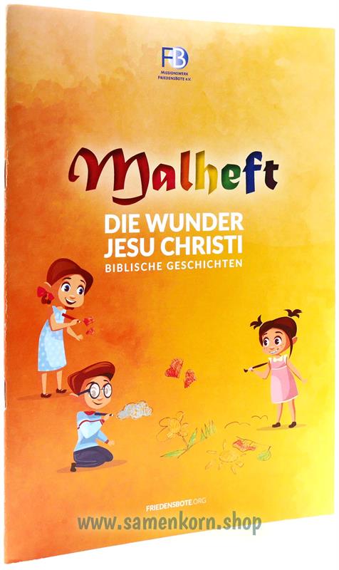 Malheft - Die Wunder Jesu Christi