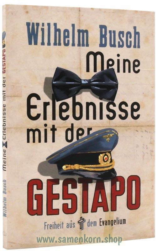 Meine Erlebnisse mit der Gestapo / Buch