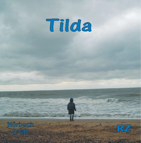 Tilda / 2CDs- Hörbuch