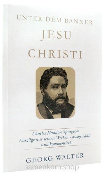 Unter dem Banner Jesu Christi / Buch