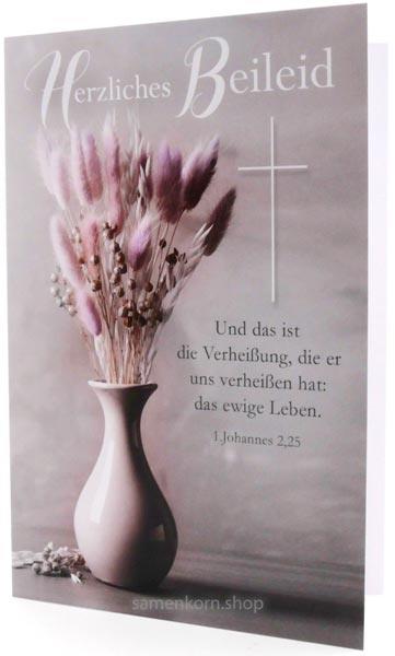 Faltkarte "Herzliches Beileid" 1.Joh.2,25