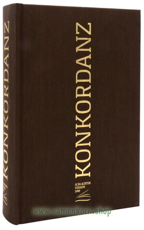 Konkordanz zur Schlachter 2000 / Buch
