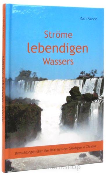 Ströme lebendigen Wassers / Buch